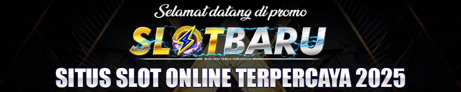 Selamat datang situs slot terpercaya slotbaru